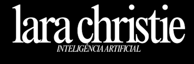 Lara Christie - Inteligência Artificial